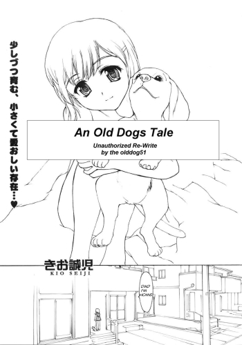 An Old Dogs Tale