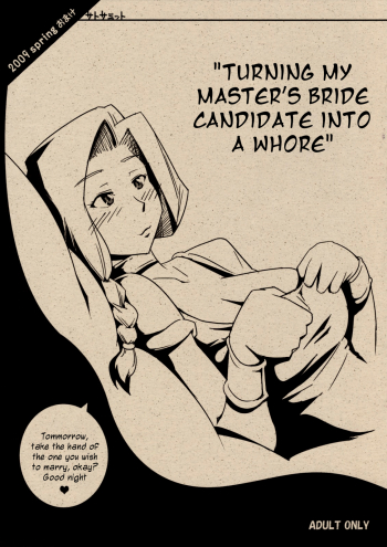 Turning My Master's Bride Candidate Into a Whore 2009 Spring Omake