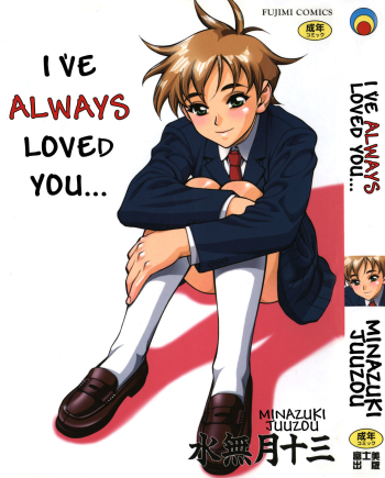 Zutto Zutto Suki Datta... | I've always loved you... Ch. 1-5