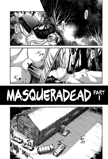 MasqueraDead Zenpen | MasqueraDead Part One