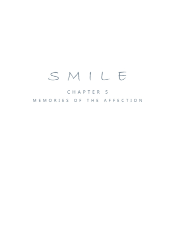 Smile Ch.05 - Memories of the Affection