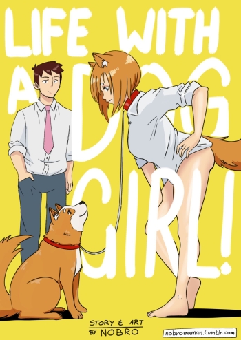 Life with a dog girl - Chapter1