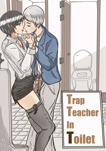 Trap teacher in toilet