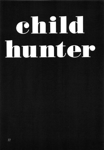 Child Hunter