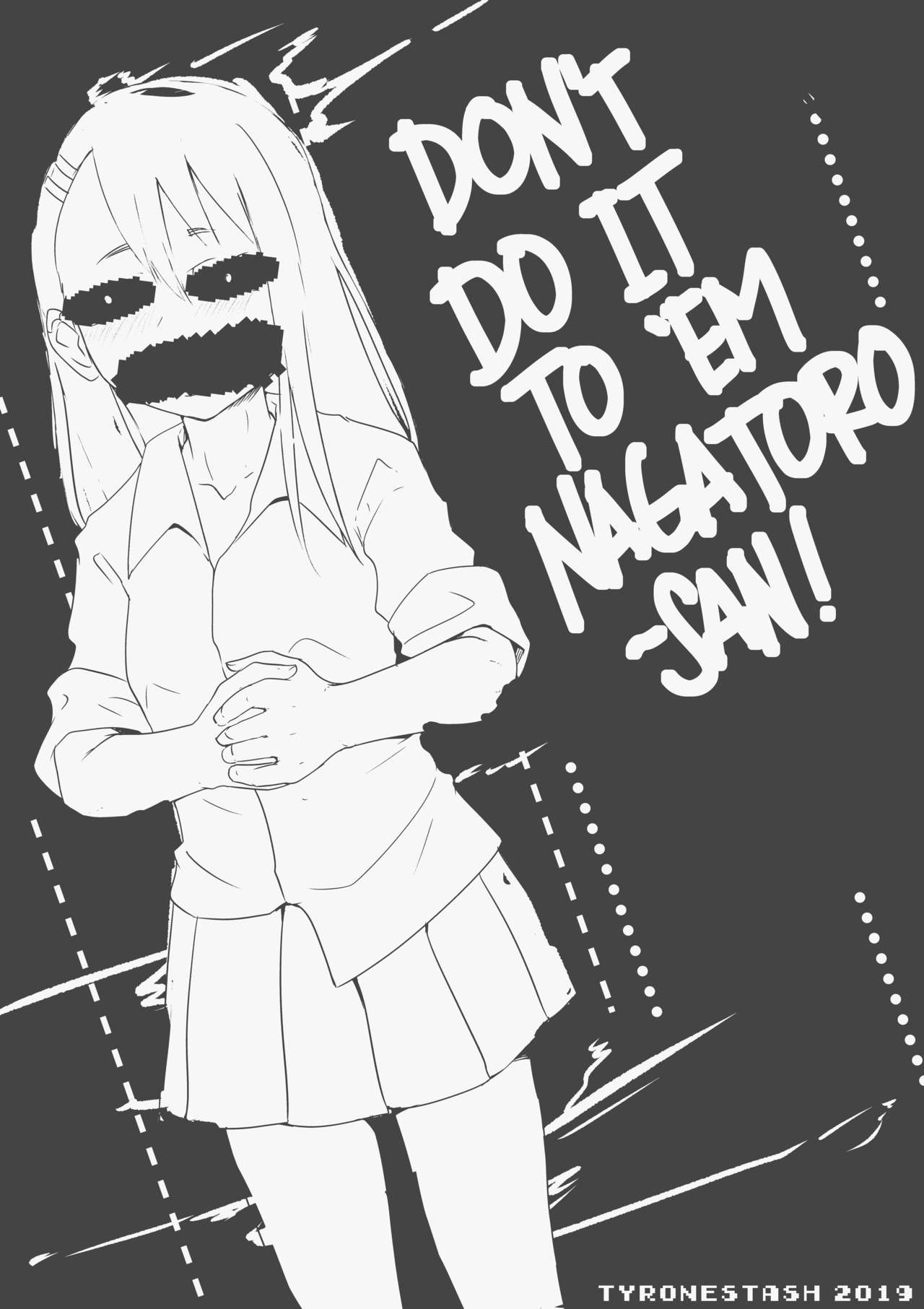 Don't do it to 'em nagatoro-san