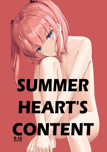 SUMMER'S HEART CONTENT