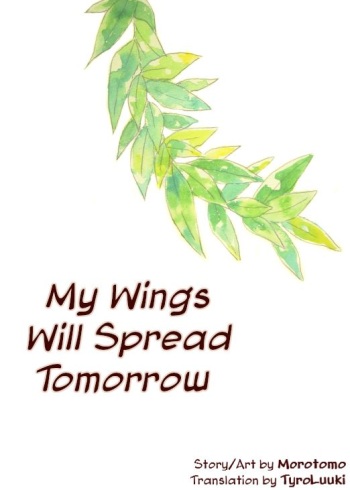My Wings Will Spread Tomorrow