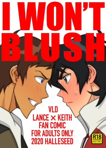 I won't blush