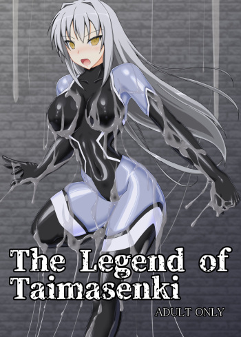 The Legend of Taimasenki