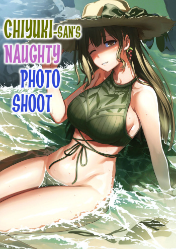 Chiyuki-san no Ecchi na Satsueikai | Chiyuki-san's Naughty Photo Shoot