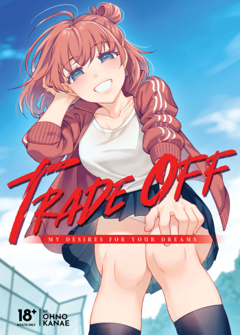 TRADE OFF -Watashi no Yoku to Kimi no Yume-