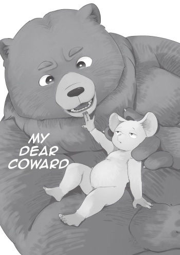 My dear coward