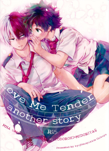 Love Me Tender - Another Story Boku no Hero Academia