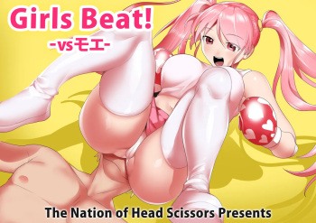 Girls Beat! vs Moe