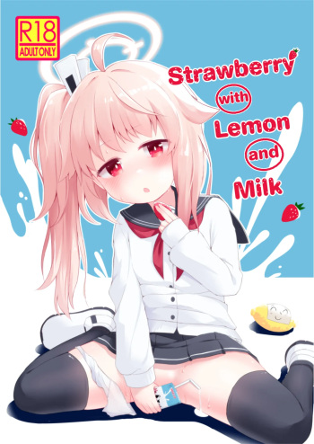 Ichigo wa Lemon to Milk o - Strawberry with Lemon and Milk