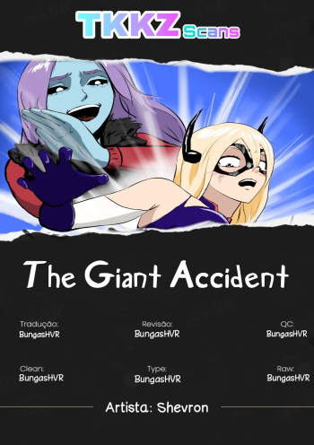 The Giant Accident